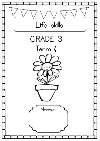 grade 3 life skills workbook term 4 juffrou 911